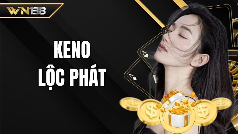 Keno lộc phát