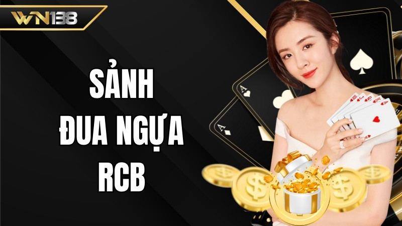 sảnh đua ngựa RCB