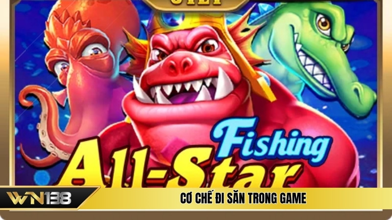 Cơ chế đi săn trong game Cơ chế đi săn trong game
