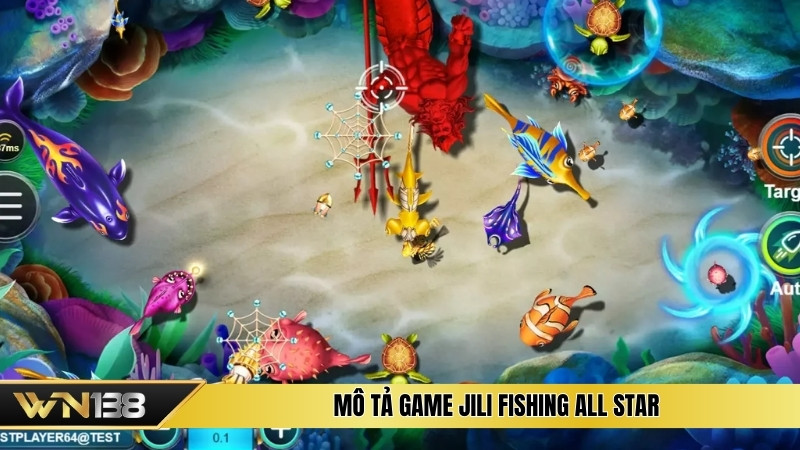 Mô tả game Jili Fishing All Star Mô tả game Jili Fishing All Star